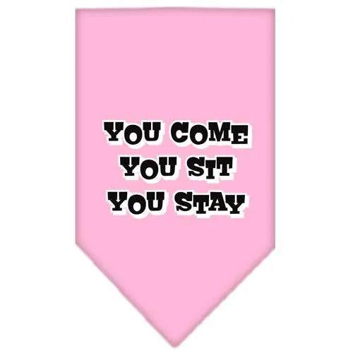 You Come, You Sit, You Stay Screen Print Bandana Light Pink Large