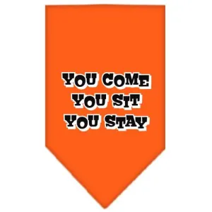 You Come, You Sit, You Stay Screen Print Bandana Orange Large